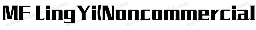 MF LingYi(Noncommercial) Regular字体转换